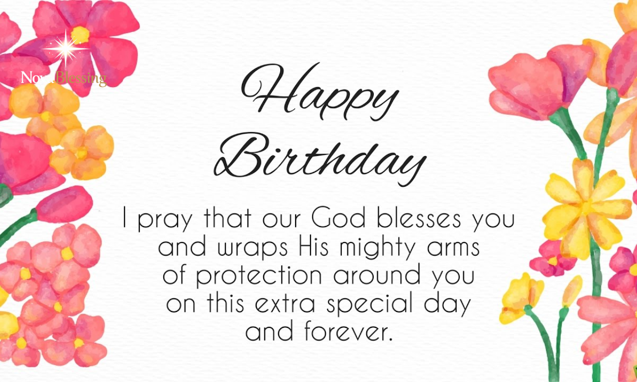 Heartfelt Happy Birthday Blessings for friends and family